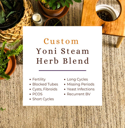 Custom Yoni Steam Herb Blend - Questionnaire and 3 month herb supply